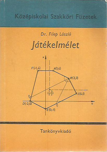 Dr. Filep László - Játékelmélet