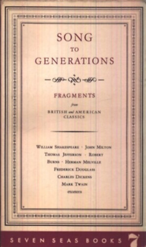 Seven Seas Publishers - Song to generations (fragments)