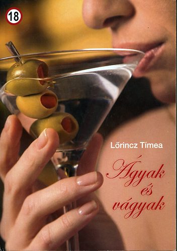 Lőrincz Tímea - Ágyak és vágyak