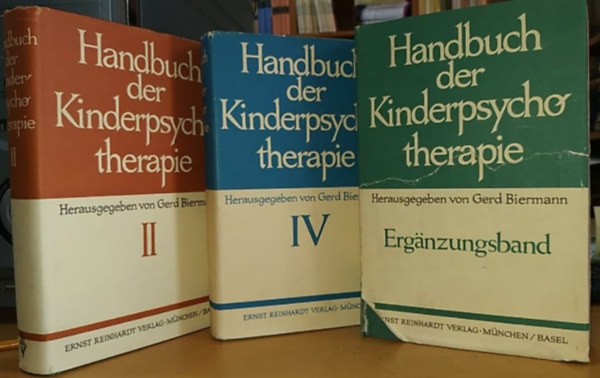 Gerd  Biermann (szerk.) - Gyermekpszichoter�pi�s k�zik�nyv II. �s IV k�tet + a kieg�sz�t� k�tet (Deutch Edition) - Handbuch der Kinderpsychotherapie - Erg�nzungsband