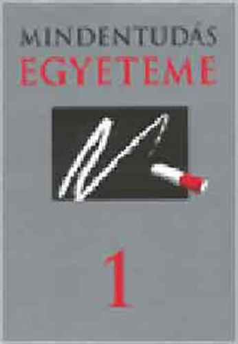 Hitseker M�ria -Szil�gyi Zsuzsa  (szerk.) - Mindentud�s egyeteme 1-4.