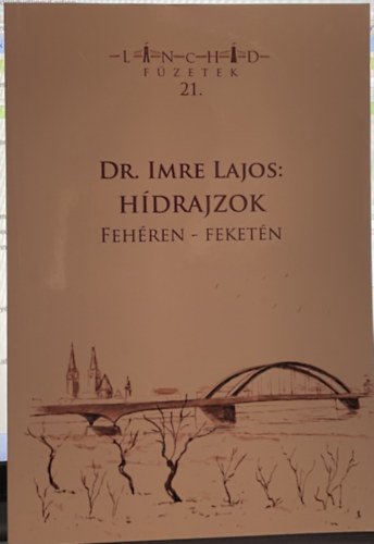 Dr. Imre Lajos - Hdrajzok fehren-feketn