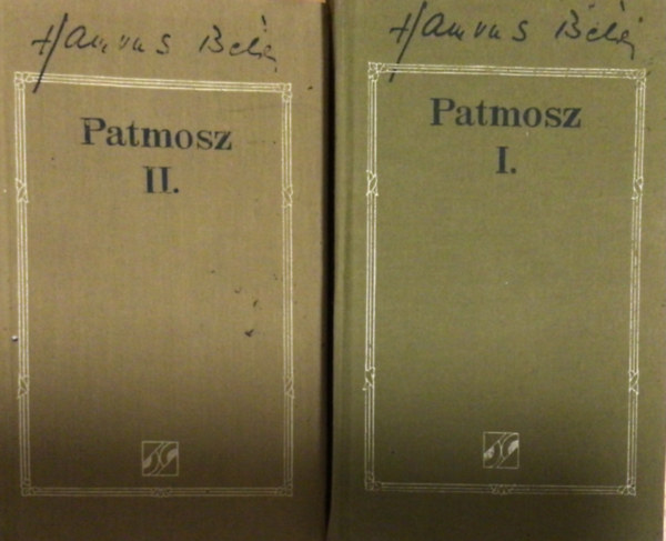 Hamvas B�la - Patmosz I-II. (Hamvas B�la M�vei 3-4.)