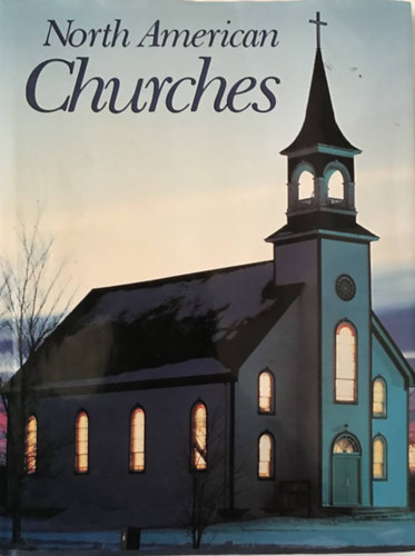North American Churches ("�szak-Amerikai templomok" angol nyelven)