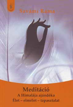 Szv�mi R�ma - Medit�ci� - A Himal�ja aj�nd�ka, �let - elm�let - tapasztalat