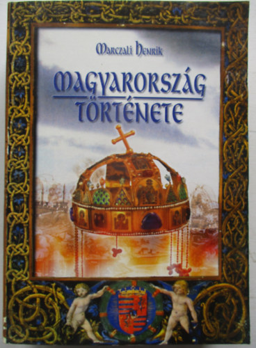 Marczali Henrik - Magyarorszg trtnete I.