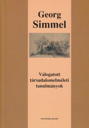 Georg Simmel - Vlogatott trsadalomelmleti tanulmnyok