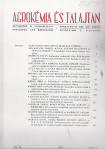 Agrok�mia �s talajtan 2003. 1-2. (k�t k�tetben) - (foszform�tr�gy�z�s, s�ska-napraforg�-�szi �rpa talaja, �lomtartalom-vizsg�lat, n�v�nyn�veked�st serkent�k stb)