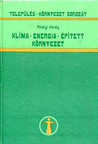 Polnyi Kroly - Klma - energia - ptett krnyezet