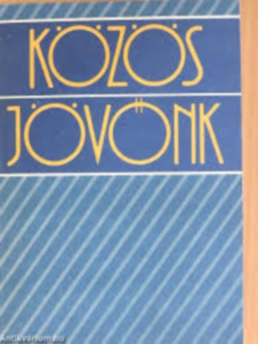 Persányi Miklós (szerk.) - Közös jövőnk - A Környezet és Fejlesztés Világbizottság jelentése