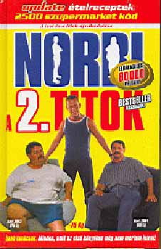 Schobert Norbert - Norbi: A 2. titok
