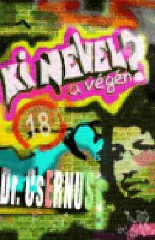 Dr. Csernus Imre - Ki nevel a végén?