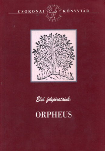Debreczeni Attila - Els folyirataink: Orpheus