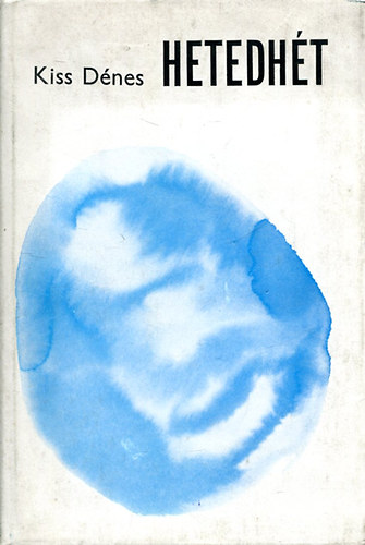 Kiss D�nes - Hetedh�t