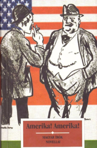 Krssi P. Jzsef - Amerika! Amerika!