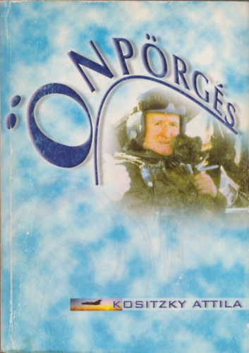 Kositzky Attila - �np�rg�s (dedik�lt)