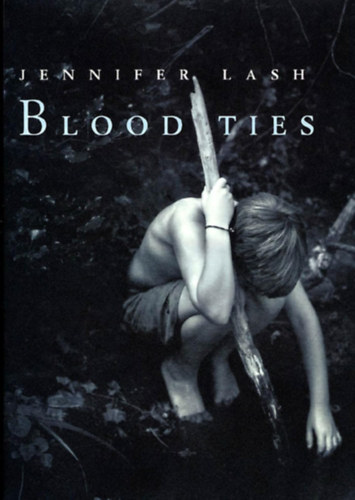 Jennifer Lash - Blood Ties
