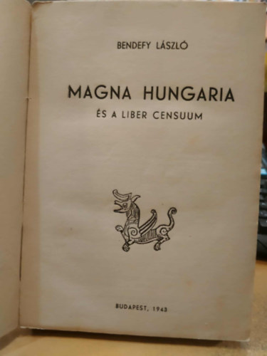 Bendefy L�szl� - Magna Hungaria �s a Liber Censuum