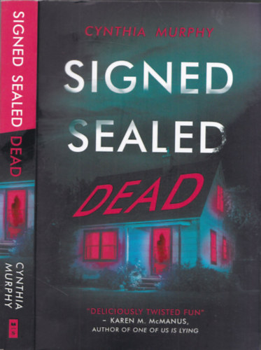 Cynthia Murphy - Signed - Sealed - Dead