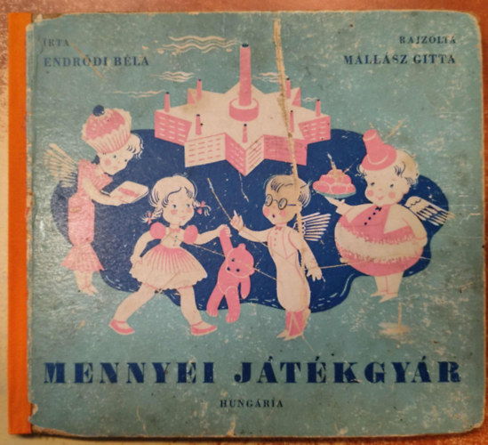 Endrdi Bla - Mennyei jtkgyr