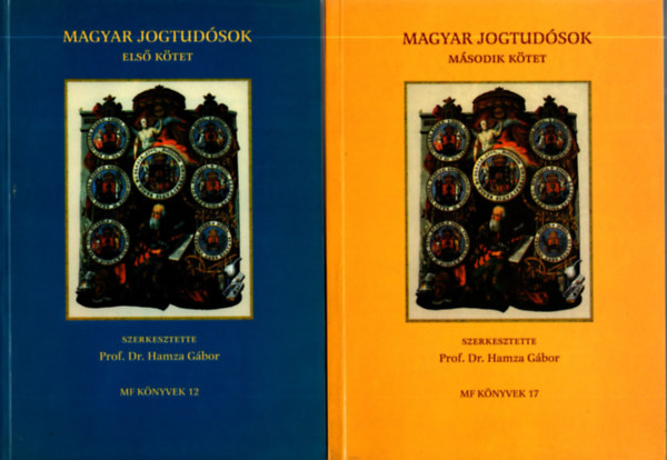 Dr. Hamza Gbor  (szerk.) - Magyar jogtudsok I-II.