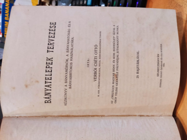 Cséti Ottó - Bányatelepek tervezése - kézikönyv a bányamérnök, a bányahatóság és a bányabirtokos használatára