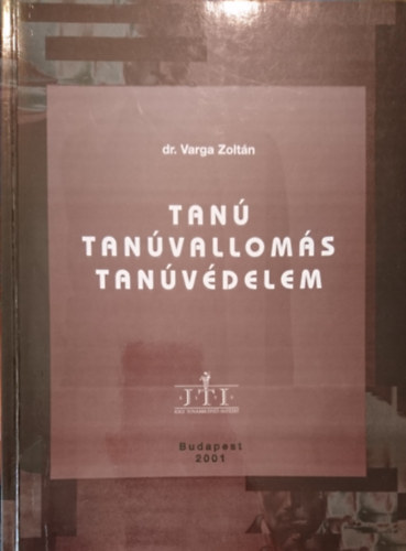 Dr. Varga Zolt�n - Tan�, tan�vallom�s, tan�v�delem