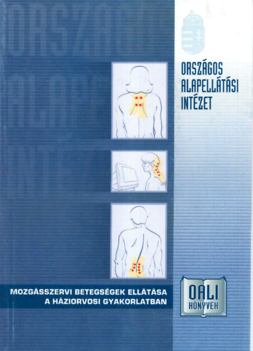 DR. Balogh S�ndor - Mozg�sszervi betegs�gek ell�t�sa a h�ziorvosi gyakorlatban