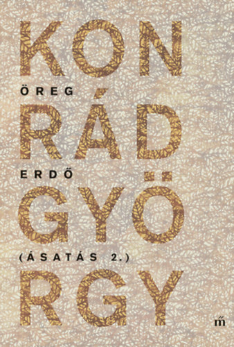 Konrd Gyrgy - reg erd