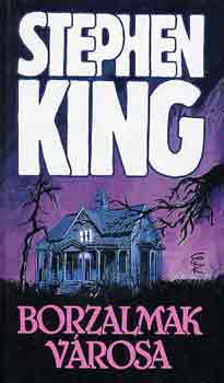 Stephen King - Borzalmak vrosa