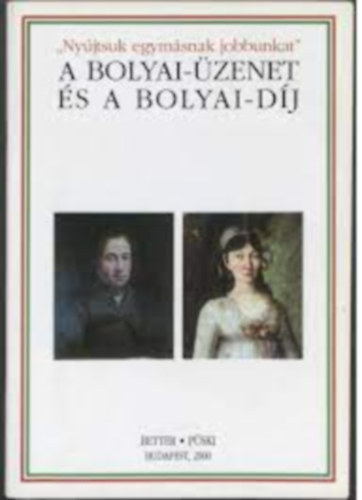 Nagy Ferenc - "Nyjtsuk egymsnak jobbunkat"  - A bolyai-zenet s a Bolyai-dj