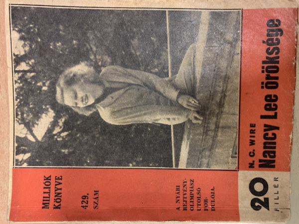 N. C. Wire - Nancy Lee �r�ks�ge (Milli�k k�nyve 429. sz�m)