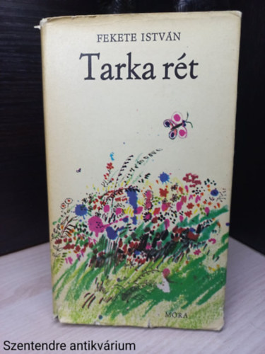 Majt�nyi Zolt�n , Graf.: W�rtz �d�m Fekete Istv�n (szerk.) - Tarka r�t - elbesz�l�sek �s versek  W�rtz �d�m bor�t�terv�vel