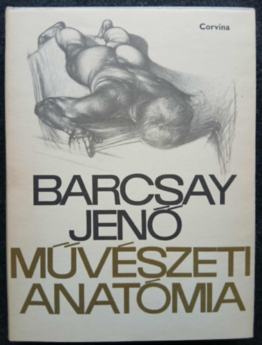 Barcsay Jen� - M�v�szeti anat�mia