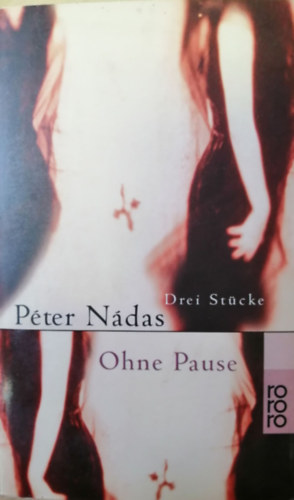 Pter Ndas - Ohne Pause - Deri Stcke