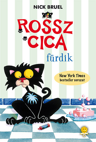 Nick Bruel - Rossz Cica f�rdik