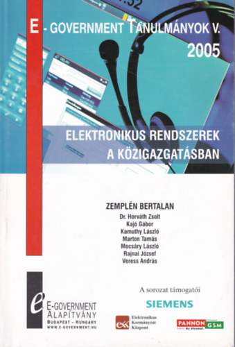Zempl�n Bertalan - Elektronikus rendszerek a k�zigazgat�sban - 2005