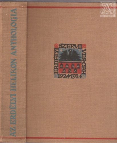 Kovács László - Az Erdélyi Helikon íróinak anthologiája 1924-1934