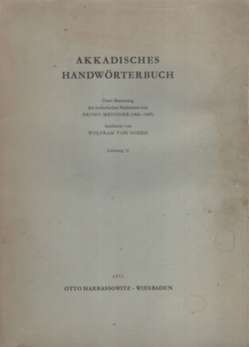 Wolfram von Soden - Akkadisches Handw�rterbuch. Lieferung 10.