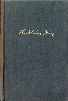 Kodol�nyi J�nos - Fell�zadt g�pek I-II.