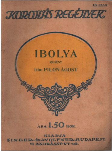 Filon �gost - Ibolya (Koron�s reg�nyek)