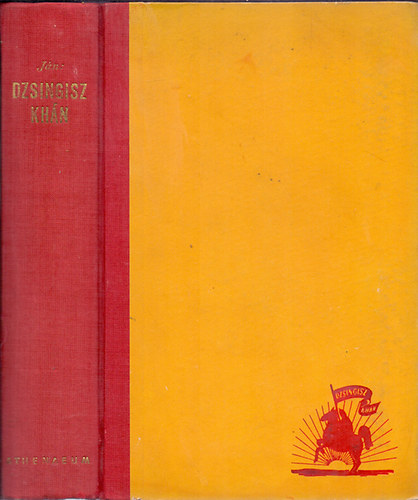 V. J�n - Dzsingisz kh�n - T�rt�net a XIII. sz�zadbeli �zsi�b�l