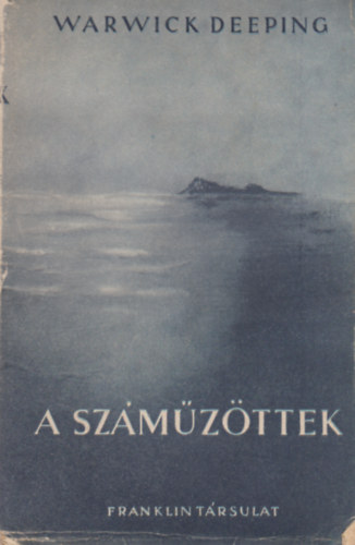 Deeping Warwick - A száműzöttek