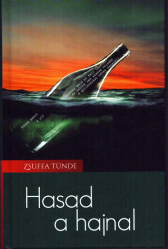 Zsuffa T�nde - Hasad a hajnal