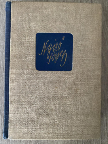 Nyir� J�zsef - Halhatatlan �let - Magyar reg�nyek (R�vai)