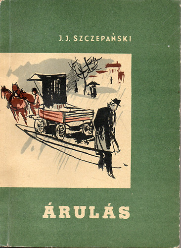 J.J. Szczepanski - Árulás