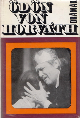 �d�n von Horv�th - Dr�m�k (�d�n von Horv�th)