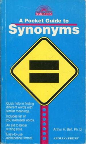 Arthur H. Bell - A Pocket Guide to Synonyms