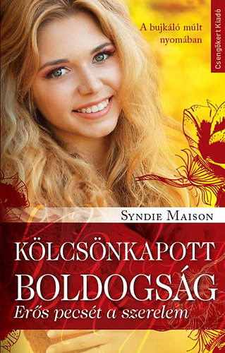 Syndie Maison - Klcsnkapott boldogsg