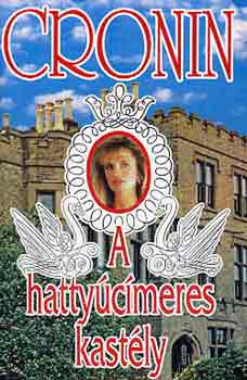 A. J. Cronin - A hatty�c�meres kast�ly